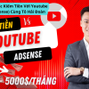 Khóa Học Kiếm Tiền Với Youtube