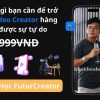 Share Khóa Học Futur Creators Mới Nhất 2024