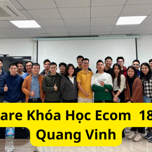 Share Khóa Học Ecom - Quang Vinh
