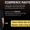 Share Khóa Học Ecommerce Master Sale Cùng Hoàng Học