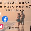 Khóa Học Nghệ Thuật Nhắn Tin Chinh Phục Phụ Nữ Của Realman